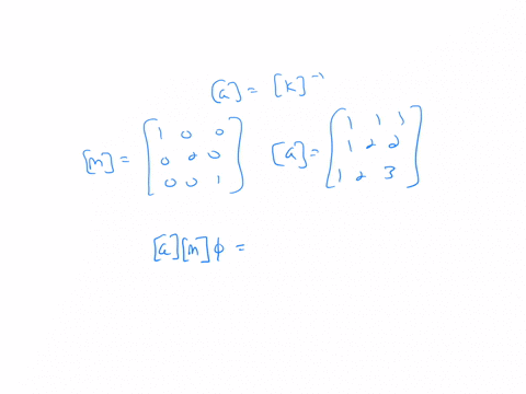 the-mass-and-flexibility-matrices-of-a-three-degree-of-freedom-system-are-given-by-mleftbeginarrayll