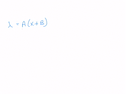 solve-each-formula-for-the-specified-variable-see-example-5-lambdaaxb-quad-for-a-lambda-is-the-lette