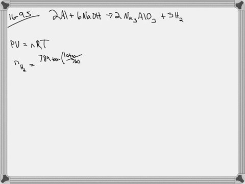 how-many-milliliters-of-150-m-naoh-must-react-with-aluminum-to-yield-200-l-of-hydrogen-measured-at-2