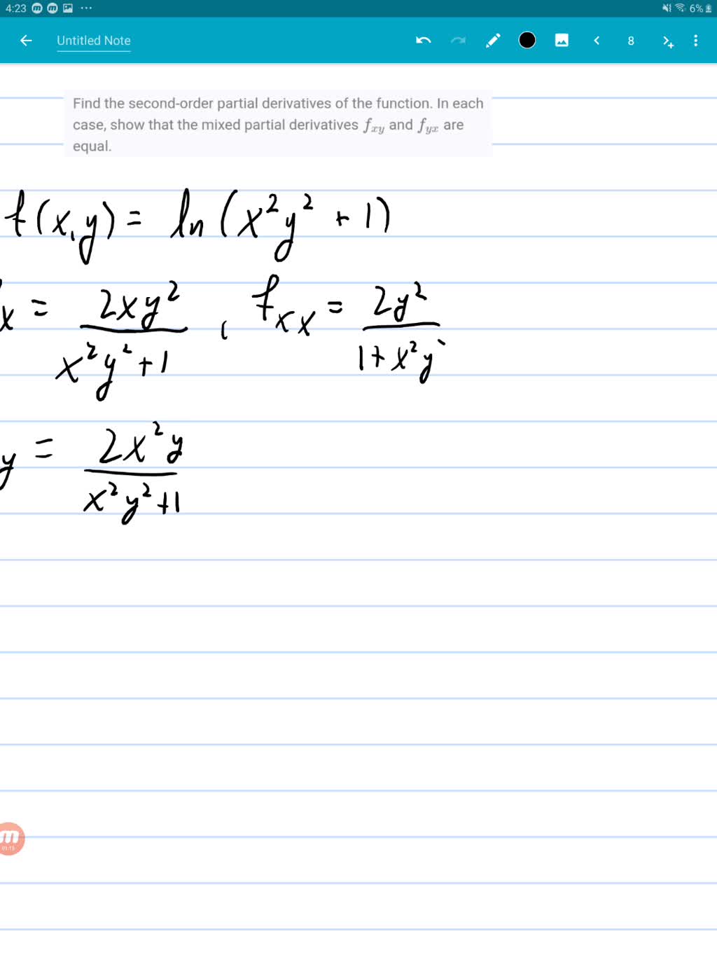 Solved Find The Second Order Partial Derivatives Of The Function In