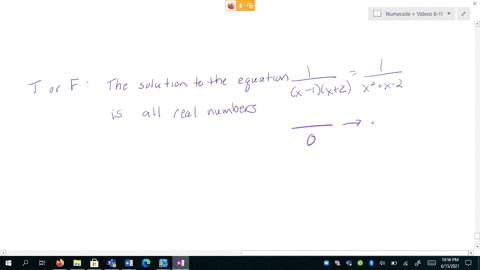 determine-whether-each-statement-is-true-or-false-the-solution-to-the-equation-frac1x-1x2frac1x2x-2-