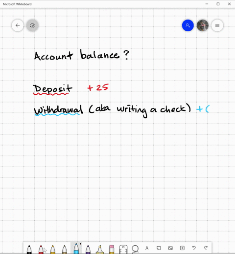 suppose-you-deposited-25-dollar-into-your-checking-account-and-wrote-a-check-for-38-dollar-what-was-