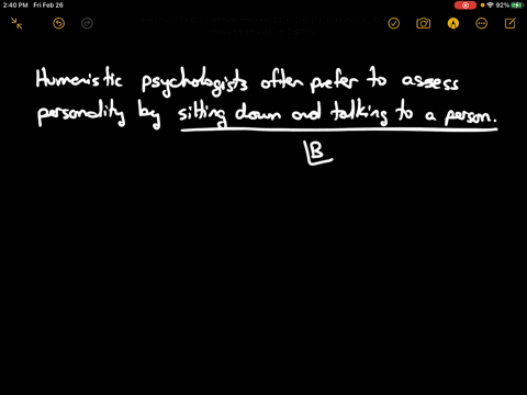 humanistic-psychologists-often-prefer-to-assess-personality-by-a-having-a-person-write-out-answers-t