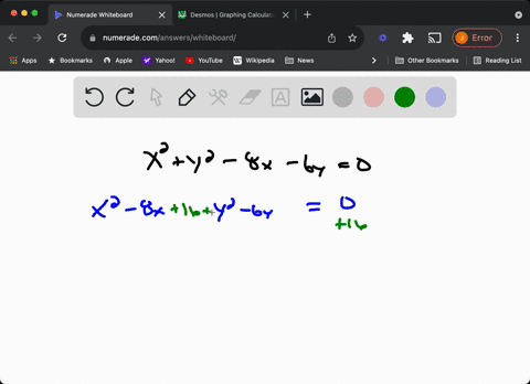 transform-each-equation-into-one-of-the-standard-forms-identify-the-curve-and-graph-it-x2y2-8-x-6-y0
