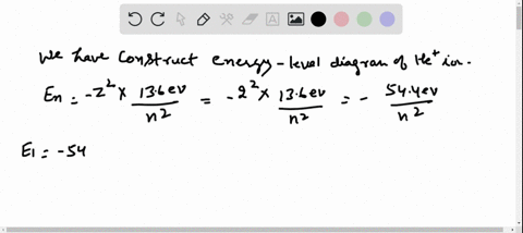 ii-construct-the-energy-level-diagram-for-the-mathrmhe-ion-like-fig-26