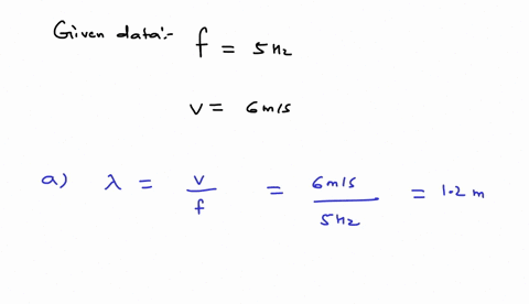 calculate-a-wave-oscillates-50-times-a-second-and-has-a-speed-of-60-mathrmm-mathrms-what-are-the-a-f