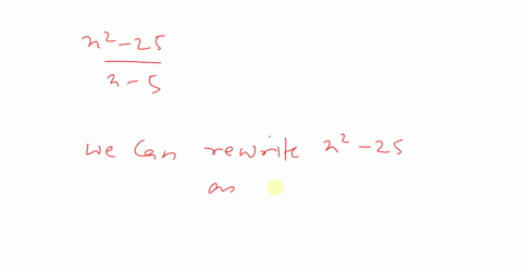 simplify-each-rational-expression-if-the-rational-expression-cannot-be-simplified-so-state-fracx2-25