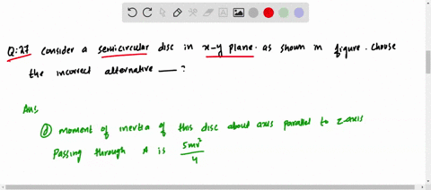 consider-a-scmicircular-disc-of-mass-m-and-radius-r-in-x-y-planc-as-shown-in-the-figure-choose-the-i