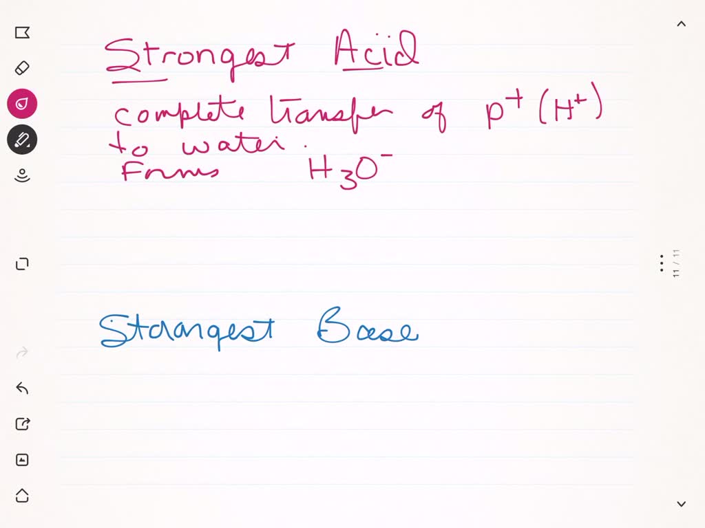 solved-what-are-the-strongest-acid-and-strongest-base-that-can-exist-in