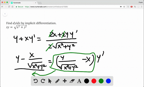 Solved Find Dy Dx By Implicit Differentiation Xy Sqrt X 2 Y 2