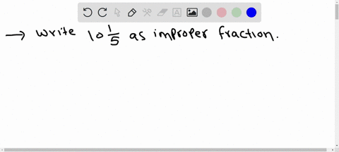 write-each-mixed-number-as-an-improper-fraction-see-example-3-10-frac15