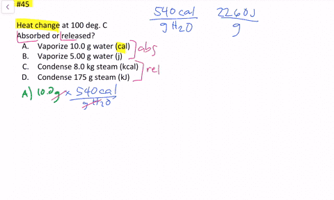 calculate-the-heat-change-at-100circ-mathrmc-for-each-of-the-following-and-indicate-whether-heat-was