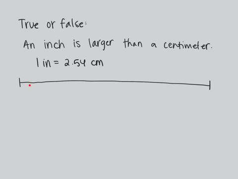 determine-whether-each-statement-is-true-or-false-an-inch-is-larger-than-a-centimeter