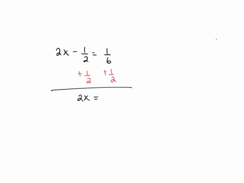 solve-the-equations-2-x-frac12frac16
