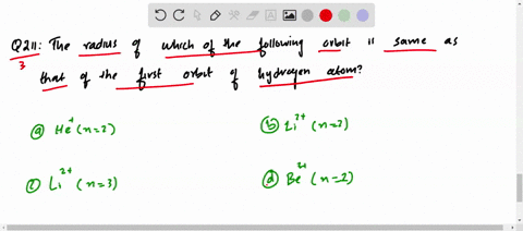 the-radius-of-which-of-the-following-orbits-is-same-as-that-of-the-first-bohrs-orbit-of-hydrogen-a-2