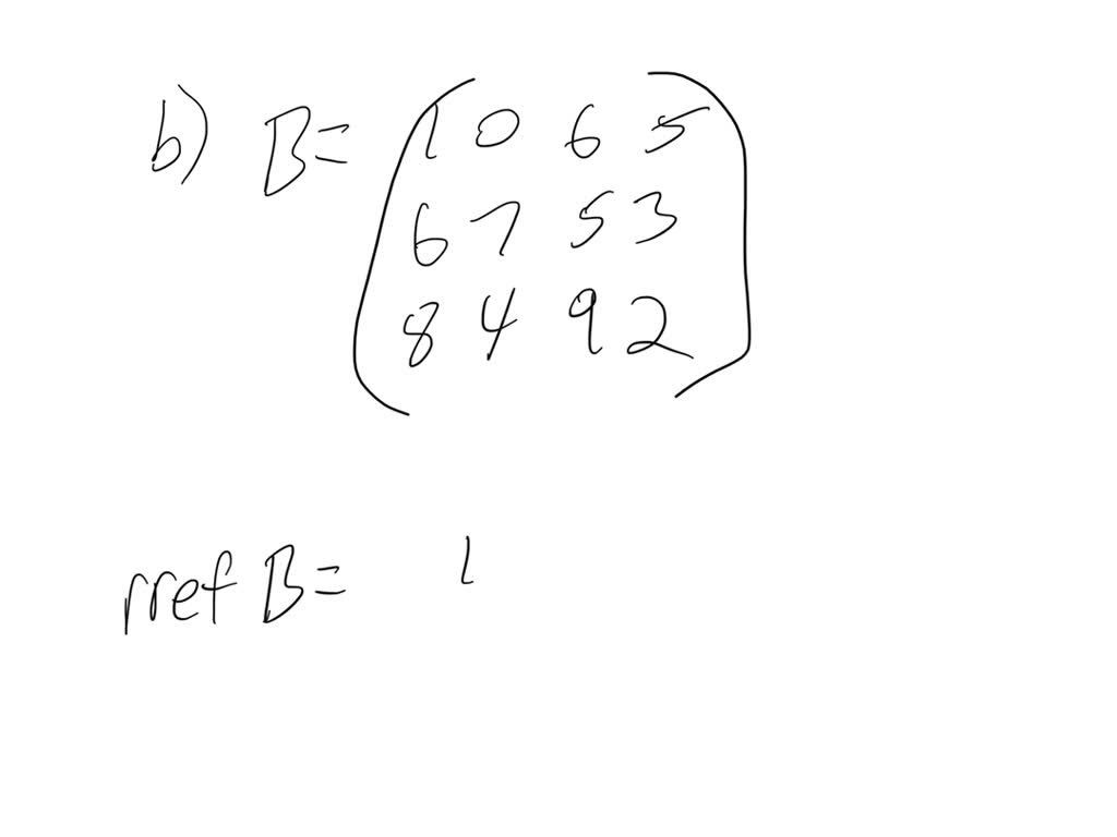 SOLVED Repeat Exercise 38 For 3 4 Matrices Numerade