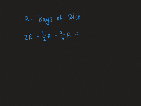 cooking-a-cook-buys-two-identical-bags-of-rice-and-uses-some-of-the-rice-in-each-bag-so-that-one-bag