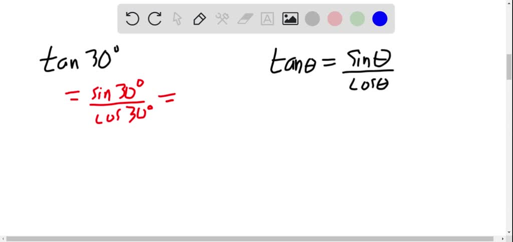 SOLVED Find The Values Of i Tan 30 O 