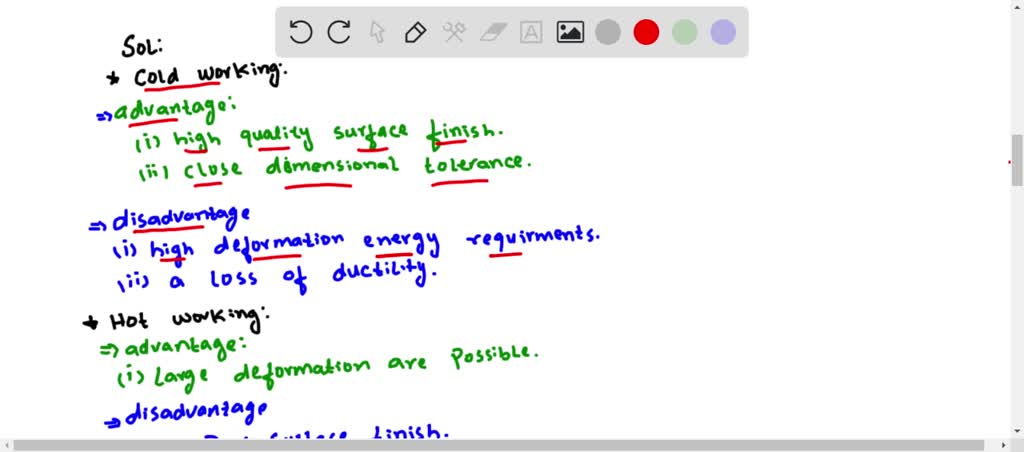 solved-cite-advantages-and-disadvantages-of-hot-working-and-cold-working