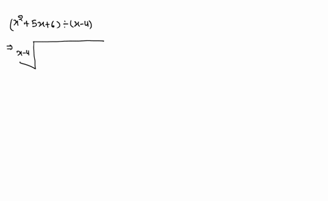 divide-using-long-division-leftx25-x6right-divx-4