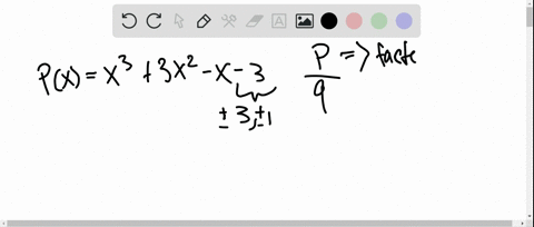 find-all-rational-zeros-of-the-polynomial-and-write-the-polynomial-in-factored-form-pxx33-x2-x-3