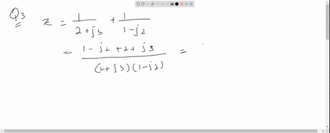 if-zfrac12j-3frac11-j-2-express-z-in-the-form-aj-b-3