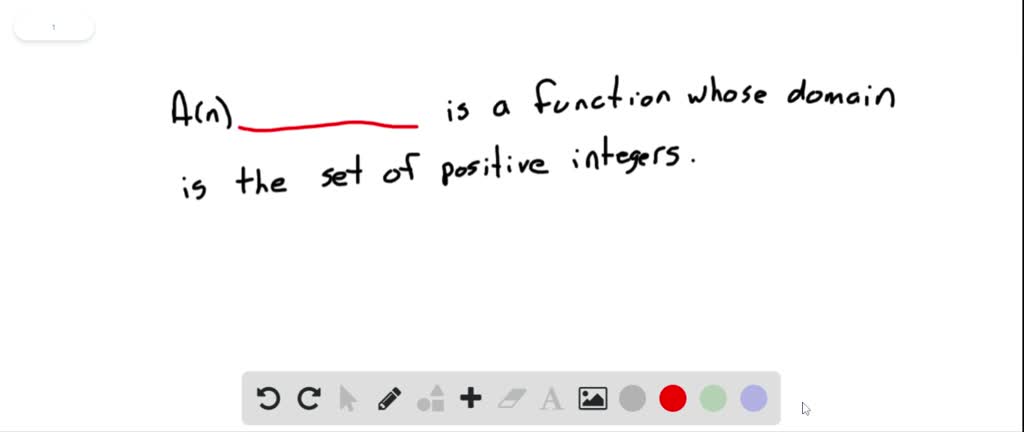 A N Is A Function Whose Domain Is The Set