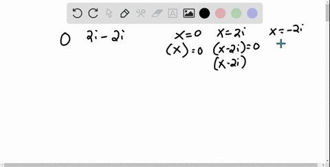 write-a-polynomial-equation-that-has-three-solutions-02-i-and-2-i