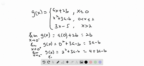 for-what-values-of-a-and-b-is-gxleftbeginarraylla-x2-b-x-leq-0-x23-a-b-0x-leq-2-3-x-5-x2endarrayri-2
