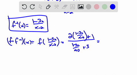 find-f-1-and-verify-that-leftf-circ-f-1rightxleftf-1-circ-frightxx-fxfrac2-x1x3