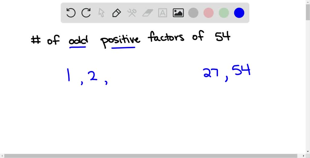 solved-how-many-positive-factors-of-54-are-odd