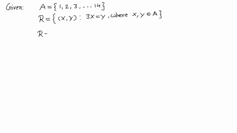 let-a123-ldots-14-define-a-relation-mathrmr-from-mathrma-to-mathrma-by-mathrmrx-y-3-x-y0-where-x-y-i