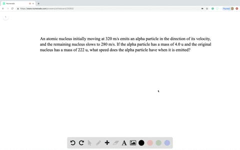 ii-an-atomic-nucleus-initially-moving-at-320-ms-emits-an-alpha-particle-in-the-direction-of-its-velo