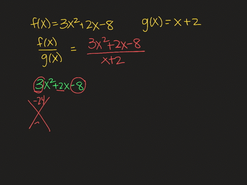 let-fx3-x22-x-8-and-gxx2-perform-each-function-operation-and-then-find-the-domain-fracfxgx
