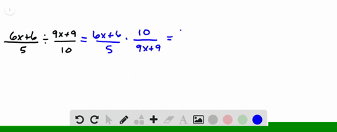 multiply-or-divide-as-indicated-frac6-x65-div-frac9-x910