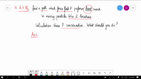path-of-least-work-you-have-been-asked-to-find-the-path-along-which-a-force-field-mathbff-will-per-2