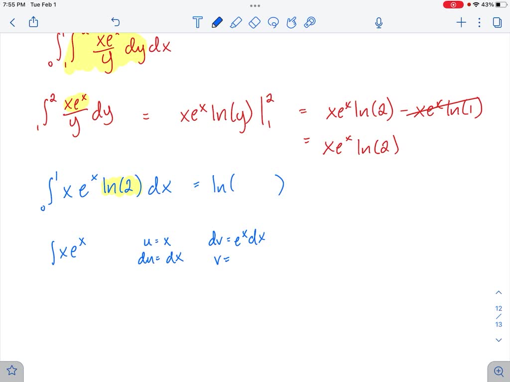 Solved Calculate The Iterated Integral ∫0 1 ∫1 2 X E X Y D Y D X