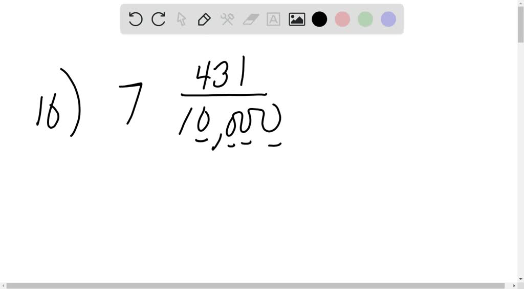 solved-write-in-decimal-form-7-frac-431-10-000