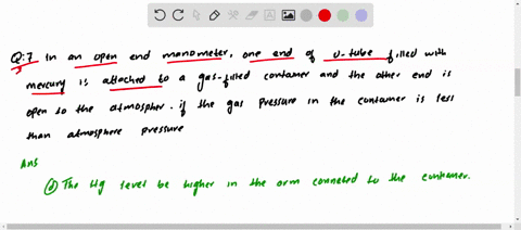 in-an-open-end-manometer-one-end-of-a-u-tube-filled-with-mercury-is-attached-to-a-gas-filled-contain
