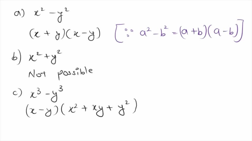 SOLVED:Write the factored form for each binomial, if possible. a. x^2-y ...