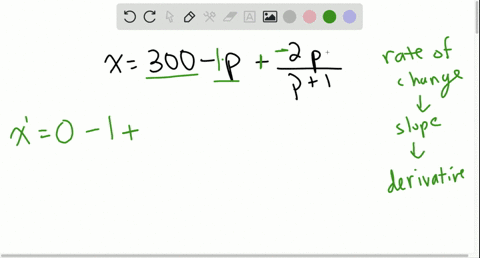 use-the-demand-function-to-find-the-rate-of-change-in-the-demand-x-for-the-given-price-p-x300-p-frac