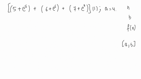 for-the-riemann-sums-on-an-interval-a-b-in-determine-n-b-and-fx-leftleft5e5rightleft6e6rightleft7e7r