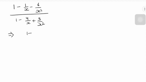 simplify-the-complex-fractions-by-using-method-ii-frac1-frac1x-frac6x21-frac4xfrac3x2