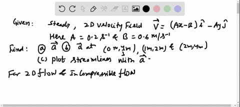 a-velocity-field-is-represented-by-the-expression-vecv-a-x-b-hati-a-y-hatj-where-a02-mathrms-1-b06-m