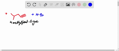4-methylpent-1-yne-reacts-with-hbr-in-a-11-molar-ratio-to-yield-two-different-addition-products-both