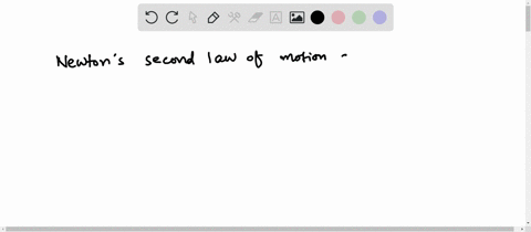 state-newtons-second-law-in-equation-form-___________