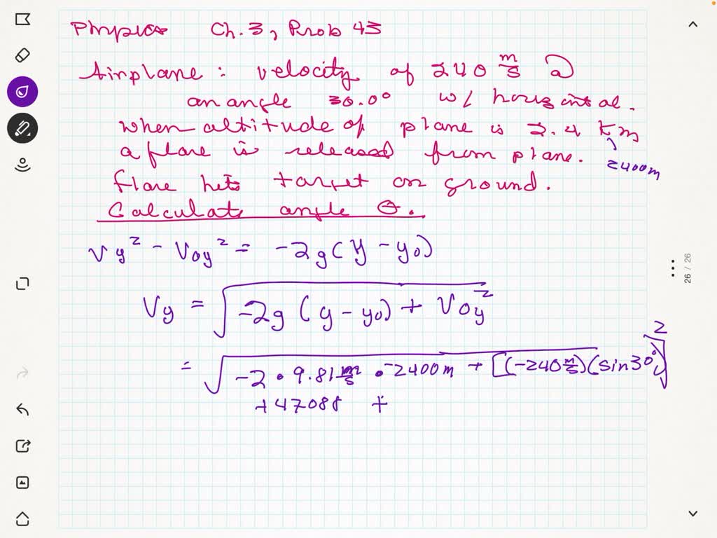 SSM An airplane is flying with a velocity of 240 m/s at an angle of 30.