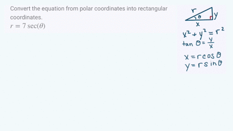 convert-the-equation-from-polar-coordinates-into-rectangular-coordinates-r7-sec-theta