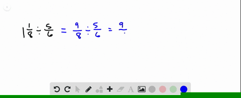 divide-write-the-answer-as-a-fraction-or-as-a-mixed-number-in-simplest-form-1-frac18-div-frac56