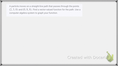a-particle-moves-on-a-straight-line-path-that-passes-through-the-points-230-and-088-find-a-vector--2
